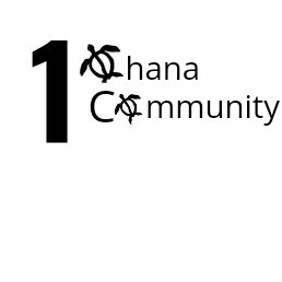 1 ohana 1 Community